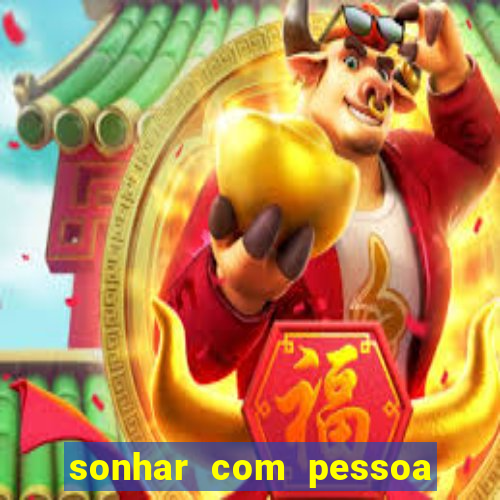 sonhar com pessoa vomitando jogo bicho